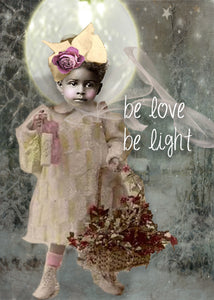 Be Love Be Light